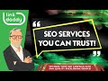 SEO Services You Can Trust!