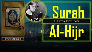 Surah Al-Hijr Qari Hamza Boudib | Tilawat and Naat FM