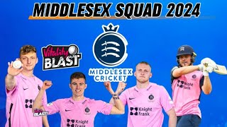 Middlesex Cricket Club Squad 2024 | Middlesex squad 2024 | Middlesex  |