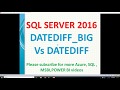 Datediff big and datediff in SQL Server | SQL Datediff_big function