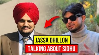 JASSA DHILLON Talking About SIDHU MOOSE WALA