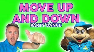 Move Up and Down - Dance