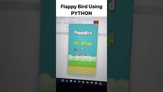Flappy Bird Game Using Python | See Description #shorts ,#python projects,#python