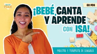 Aprende Peque con Isa - Desarrollo de lenguaje para niños- Aprende español - Voc