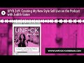 ufyb 269 creating my new style self live on the podcast with judith gaton