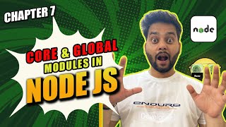 🚀 Node.js Core, Global and Third-Party Modules in Hindi 2024 🧑💻