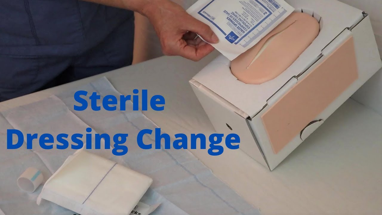 Sterile Dressing Change - YouTube