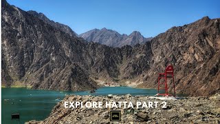 Explore Hatta Part 2