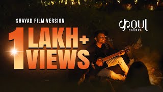 Shayad - Ketan Shah Music | Film Version | Jubin Nautiyal
