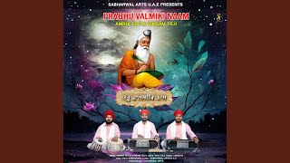 Prabhu Valmiki Naam