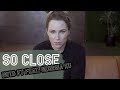 So Close - NOTD & Felix Jaehn (Covered By Bryten)