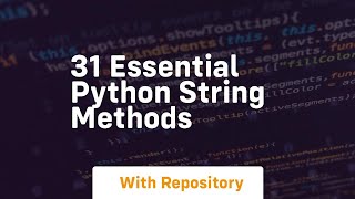 31 essential python string methods