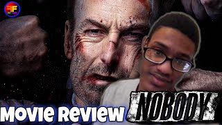 NOBODY is A Lot of Fun | (Nobody Movie Review w/Bob Odenkirk)