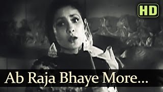 Ab Raja Bhaye More Balam - Tansen Songs - Khursheed Hits