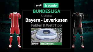 Bundesliga Prognose & Wett-Tipp: Bayern - Leverkusen | 2022/23