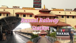 Raxaul Junction Station | Bihar || India ||