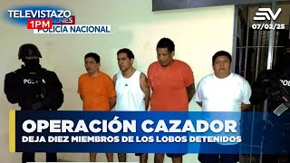 Operación cazador deja diez miembros de Los Lobos detenidos | Televistazo 1PM #ENVIVO🔴