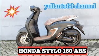 HONDA STYLO 160 ABS || WARNA HITAM DOF @yulianto88 channel