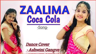 Zaalima Coca Cola Song | Nora Fatehi || 😍💥 Zaalima Coca cola Song Dance Cover || Bollywood Dance