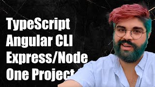 Integrating TypeScript with Angular CLI and Express/Node in One Project