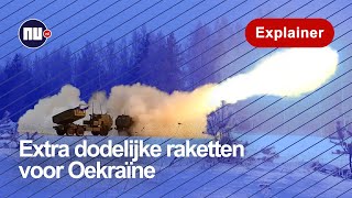 Krachtige nieuwe raketten voor Oekraïne | NU.nl | Explainer