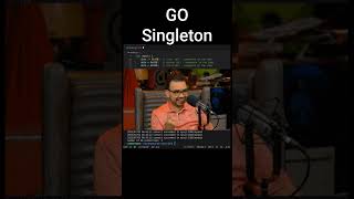 GO | Singleton Pattern with easy example in Code