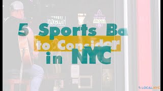 5 Sports Bars To Consider in New York City