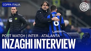 INTER 1-0 ATALANTA | INZAGHI INTERVIEW 🎙️⚫🔵