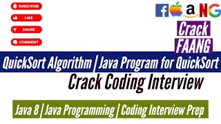 QuickSort Algorithm | Java Program for QuickSort | Crack FAANG | Crack coding interview
