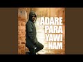 Adare Para Yawi Nam