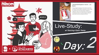 Live Study Day 2: Akamonkai Japanese 12 Week Beginner Course