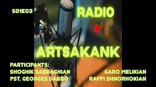 Radio Artsakank - S01E03 - |God's Faithfulness| -FAECMontreal