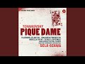 Pique Dame, Op. 68: A yesli mne v otvet