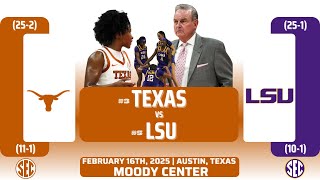 No. 3 Texas vs No. 5 LSU | SEC | 2.16.25