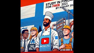 Study in Finland for FREE: Tuition-Free Vocational School for International Students!