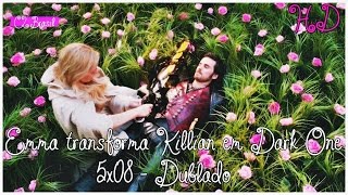 Emma transforma Killian em Dark One - 5X08 (DUBLADO)