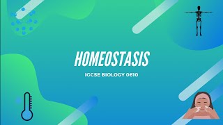 CAMBRIDGE IGCSE BIOLOGY 0610 - Homeostasis