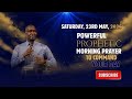 23TH MAY 2026: START YOUR DAY WITH A POWERFUL PRAYER SESSION BY APOSTLE JOSHUA SELMAN