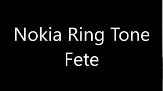 Nokia ringtone Fete