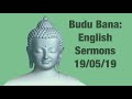 19 05 19 budu bana english sermon