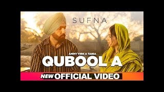 Qubool A Full Video  Sufna   Ammy Virk   Tania   Hashmat Sultana   B Praak   J