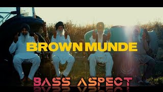 BROWN MUNDE - AP DHILLON | GURINDER GILL ||BASS ASPECT||BASS BOOSTED (USE HEADPHONES 🎧🎧)