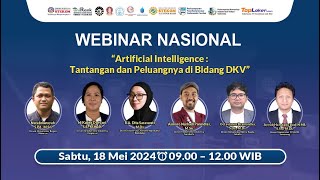 WEBINAR NASIONAL : Artificial Intelligence : Tantangan dan Peluangnya di Bidang DKV