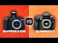 Olympus E-330 vs Olympus E-3: Which Camera Is Better? (With Ratings & Sample Footage)