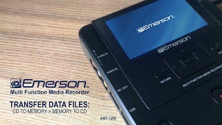 Emerson Multi Function Media Recorder - Recording files from CD to Memory to CD