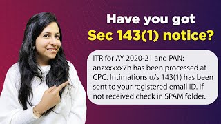 Have you got sec 143(1) notice? | Intimation u/s 143(1) | Return processed | Your ITR intimation