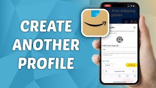 How to Create Another Profile with ONE Account on Amazon