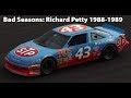 Bad Seasons: Richard Petty 1988-1989