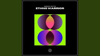 Ethno Warrior (Original Mix)