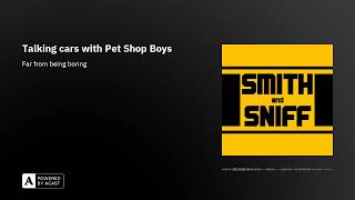 Talking cars with Pet Shop Boys